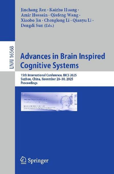 Advances in Brain Inspired Cognitive Systems