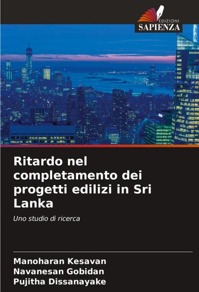 Ritardo nel completamento dei progetti edilizi in Sri Lanka
