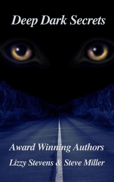 Deep Dark Secrets