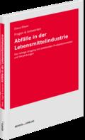 Fragen & Antworten: Abfälle in der Lebensmittelindustrie