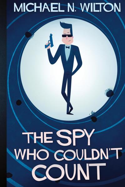 The Spy Who Couldn’t Count