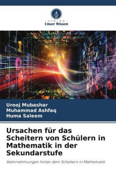 Ursachen für das Scheitern von Schülern in Mathematik in der Sekundarstufe