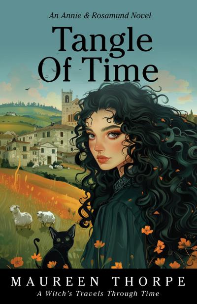 Tangle of Time (An Annie & Rosamund Adventure, #1)
