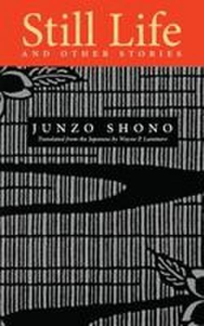 Still Life and Other Stories