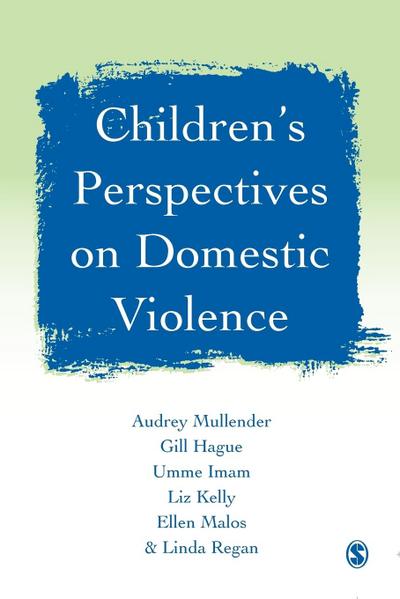Children’s Perspectives on Domestic Violence