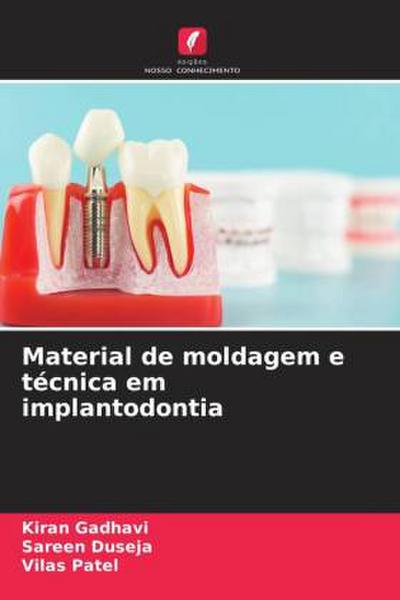 Material de moldagem e técnica em implantodontia