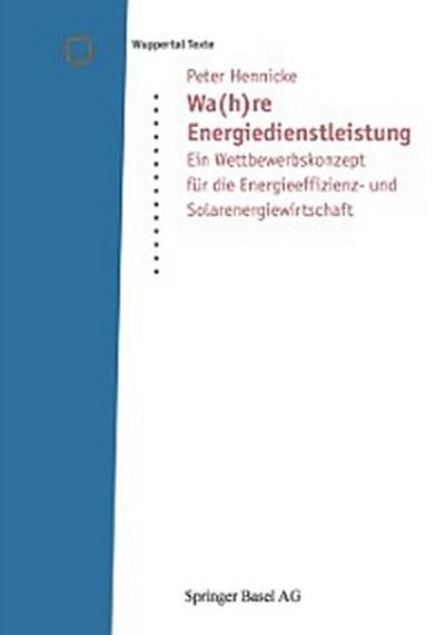 Wa(h)re Energiedienstleistung