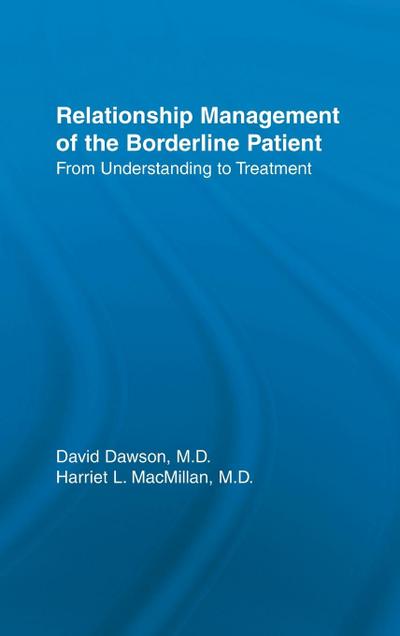 Relationship Management Of The Borderline Patient