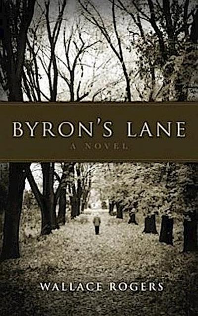 Byron’s Lane