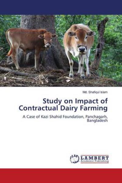 Study on Impact of Contractual Dairy Farming