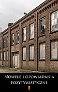 Nowele i opowiadania pozytywistyczne