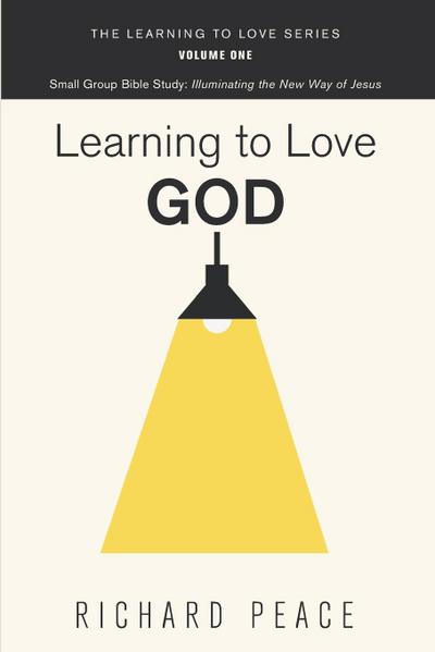 Learning to Love God