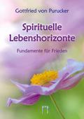 Spirituelle Lebenshorizonte