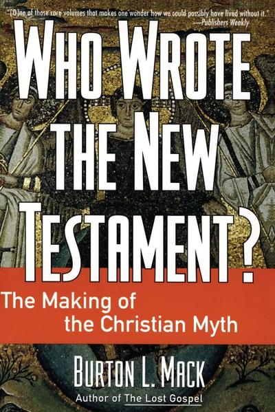 Who Wrote the New Testament?