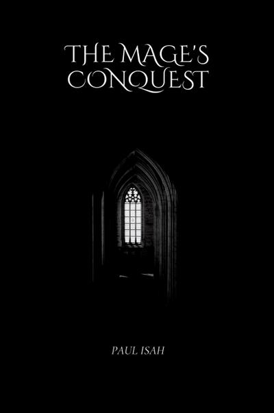 The Mage’s Conquest