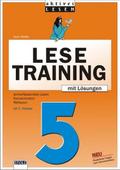 Lustiges Lesetraining, neue Rechtschreibung, Ab 5. Klasse: Sinnerfassendes Lesen, Konzentration, Reflexion