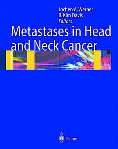 Metastases in Head and Neck Cancer