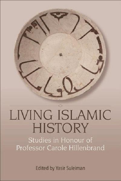Living Islamic History