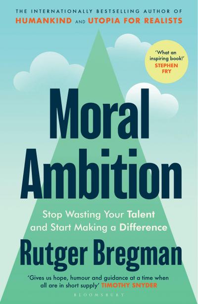 Moral Ambition