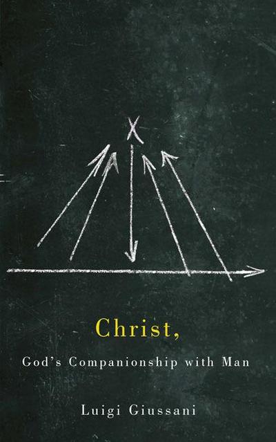 Christ, God’s Companionship with Man