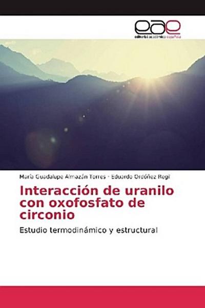 Interacción de uranilo con oxofosfato de circonio