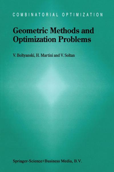 Geometric Methods and Optimization Problems