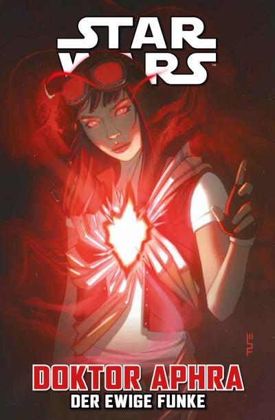 Star Wars Comics: Doktor Aphra Bd. 5: Der ewige Funke