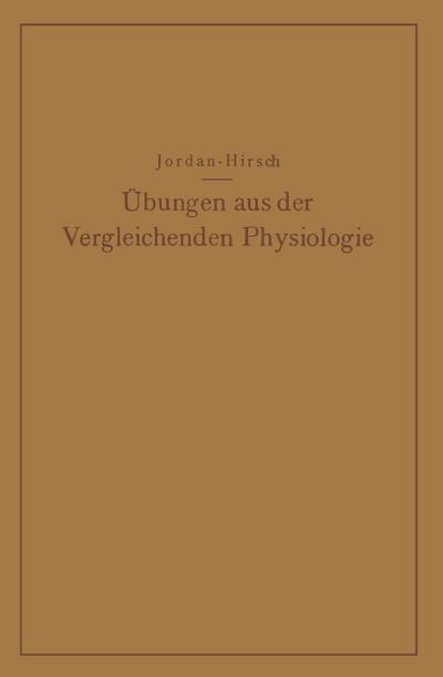 Übungen aus der Vergleichenden Physiologie