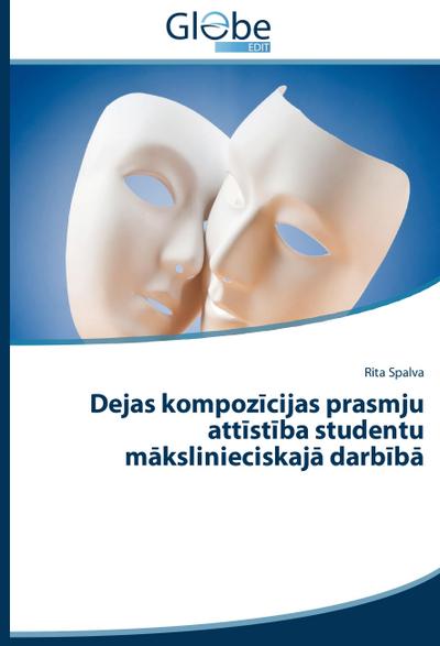 Dejas kompozicijas prasmju attistiba studentu makslinieciskaja darbiba