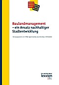 Baulandmanagement - ein Ansatz nachhaltiger Stadte