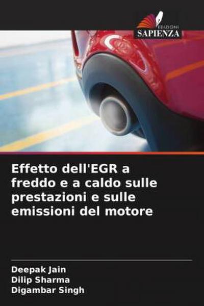 Effetto dell’EGR a freddo e a caldo sulle prestazioni e sulle emissioni del motore