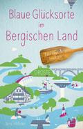 Blaue Glücksorte im Bergischen Land