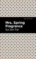 Mrs. Spring Fragrance