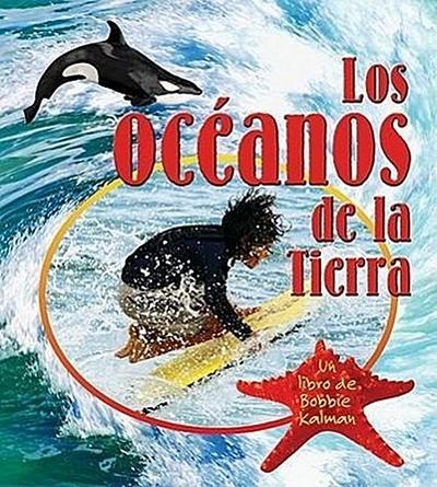 Los Océanos de la Tierra (Earth’s Oceans)