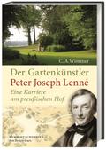 Der Gartenkünstler Peter Joseph Lenné
