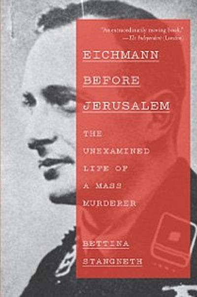 Eichmann Before Jerusalem