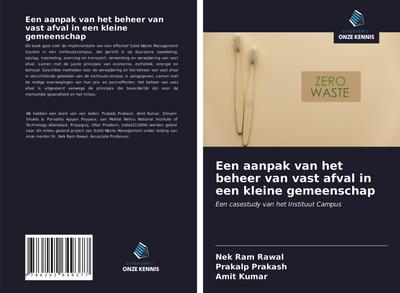 Een aanpak van het beheer van vast afval in een kleine gemeenschap