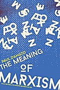 The Meaning of Marxism