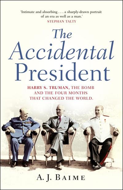 The Accidental President