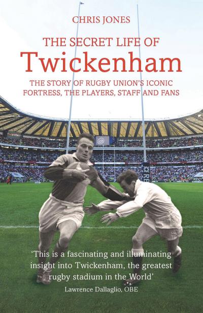 The Secret Life of Twickenham