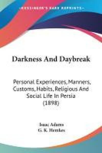 Darkness And Daybreak