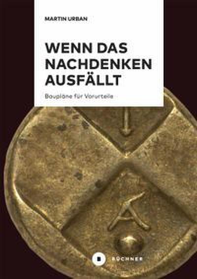 Wenn das Nachdenken ausfällt