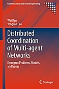 Distributed Coordination of Multi-agent Networks