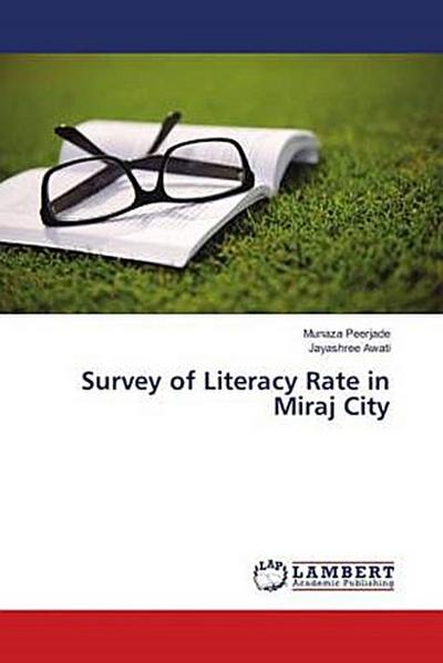 Survey of Literacy Rate in Miraj City