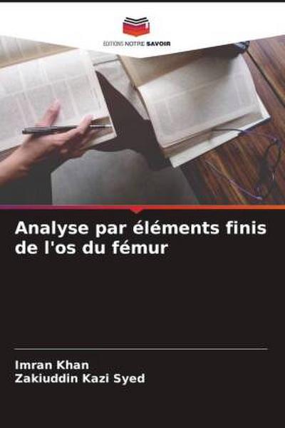 Analyse par éléments finis de l’os du fémur