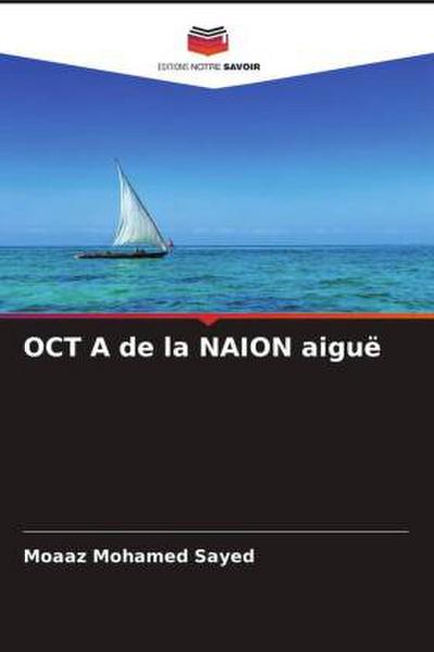OCT A de la NAION aiguë