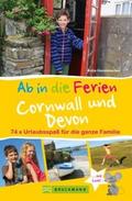 Bruckmann Reiseführer: Ab in die Ferien Devon und 