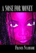 Nose for Money, A