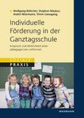 Individuelle Förderung in der Ganztagsschule