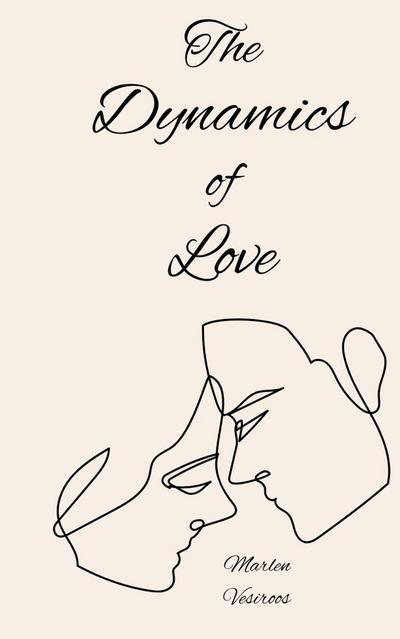 The Dynamics of Love